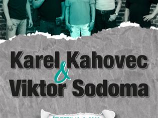 Karel Kahovec a Viktor Sodoma