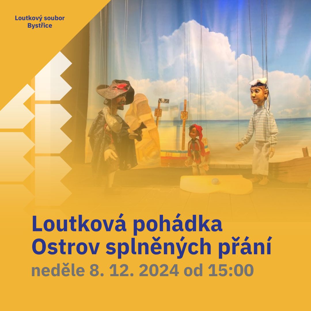 Loutková pohádka – Ostrov splněných přání